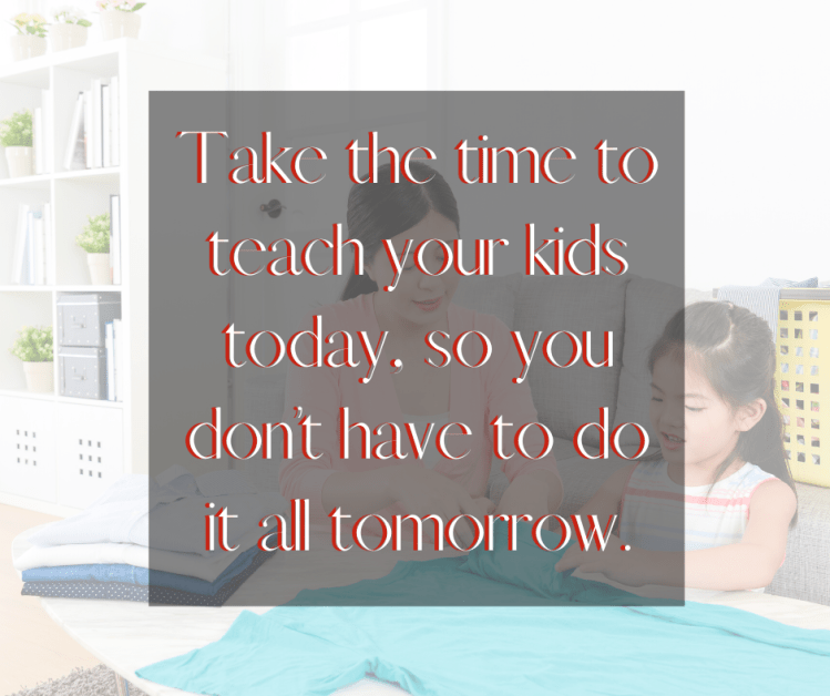 mom teaching kid to fold clothes