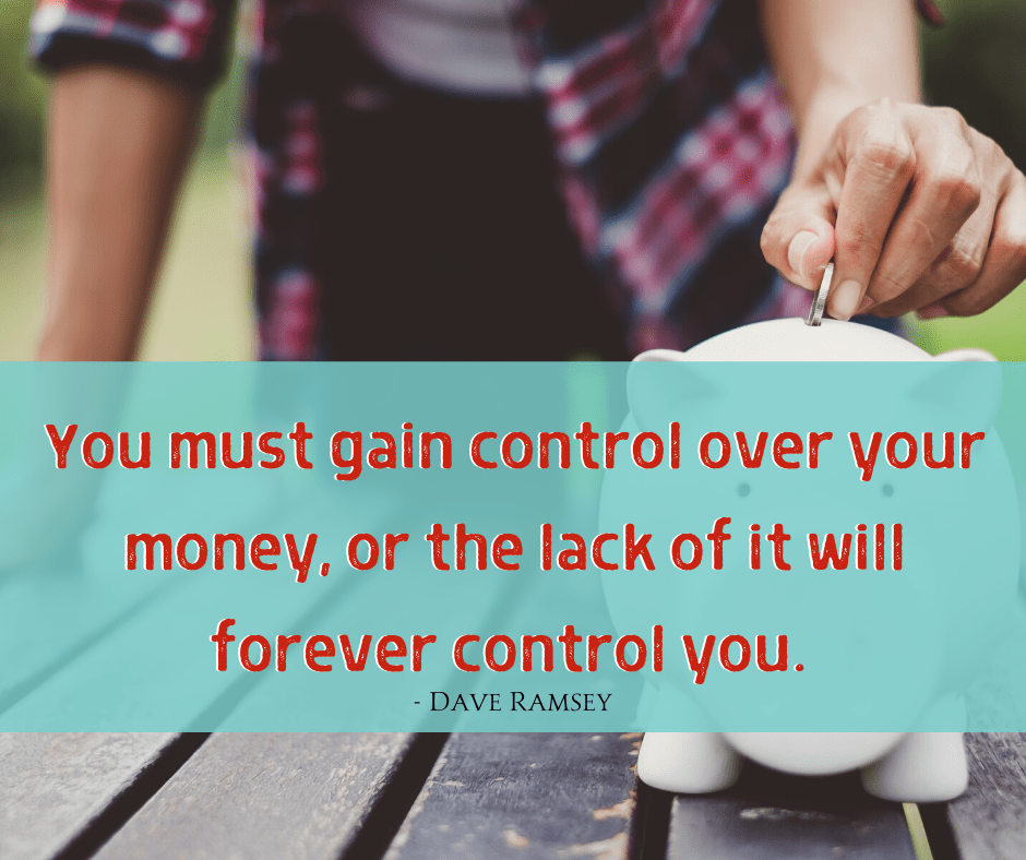 putting coin in piggy bank. dave ramsey quote about having control of finances